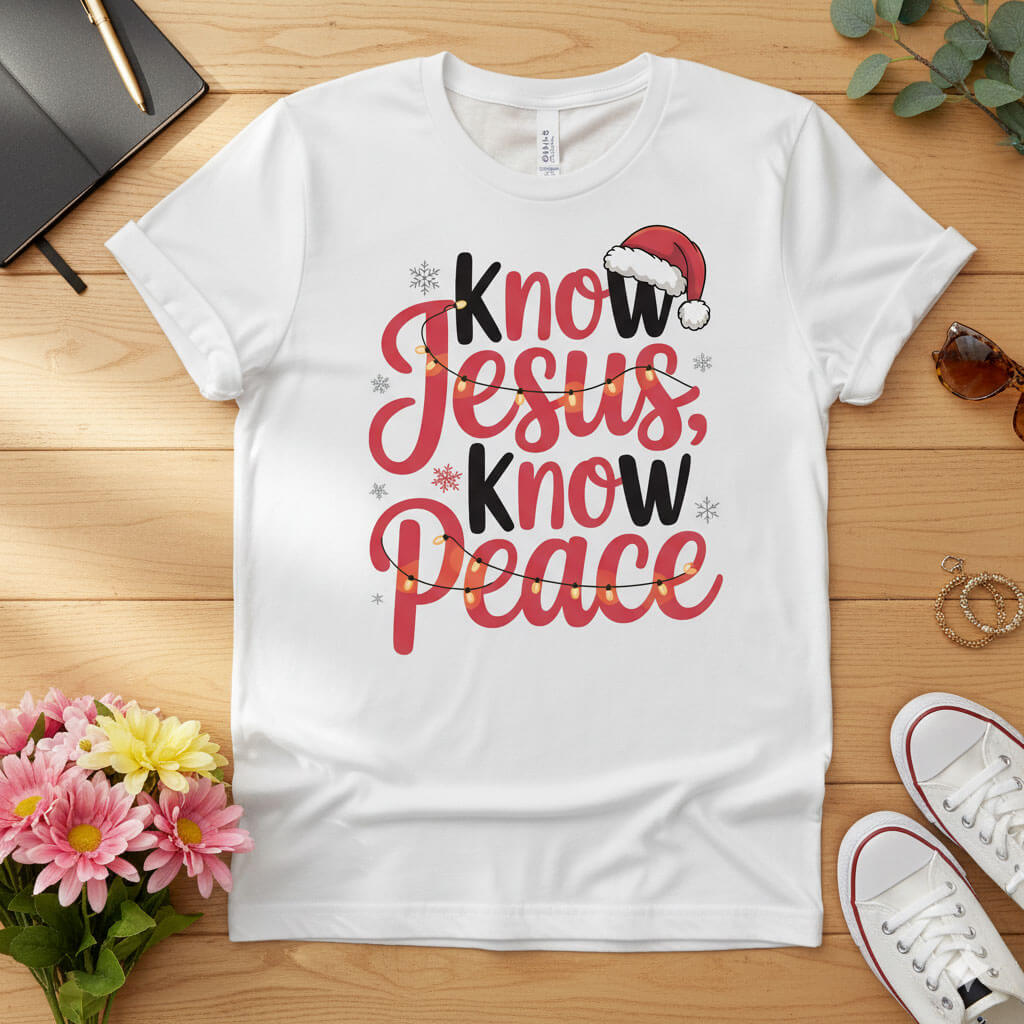 Know Jesus, Know Peace T-shirt
