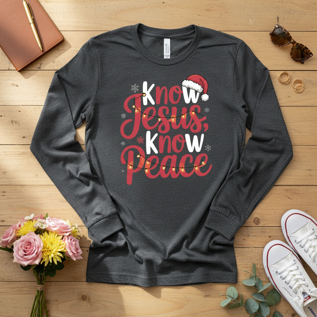 Know Jesus, Know Peace Long Sleeve Tee