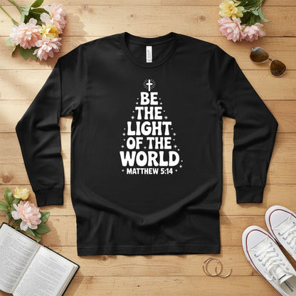 Be The Light of the World Long Sleeve Tee