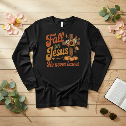Fall for Jesus — He Never Leaves Long Sleeve Tee