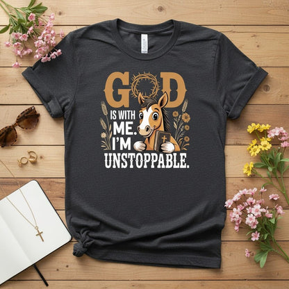 God is with me. I’m unstoppable T-shirt 2