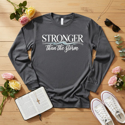 Stronger than the storm Long Sleeve Tee
