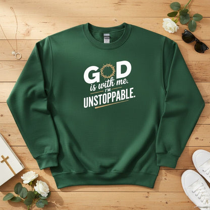 God is with me. I’m unstoppable Crewneck Sweatshirt