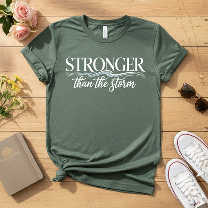 Stronger than the storm T-shirt