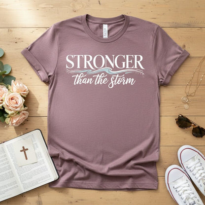 Stronger than the storm T-shirt
