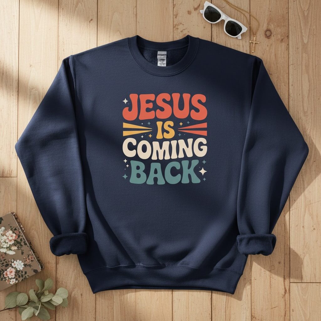 Jesus Is Coming Back Crewneck Sweatshirt