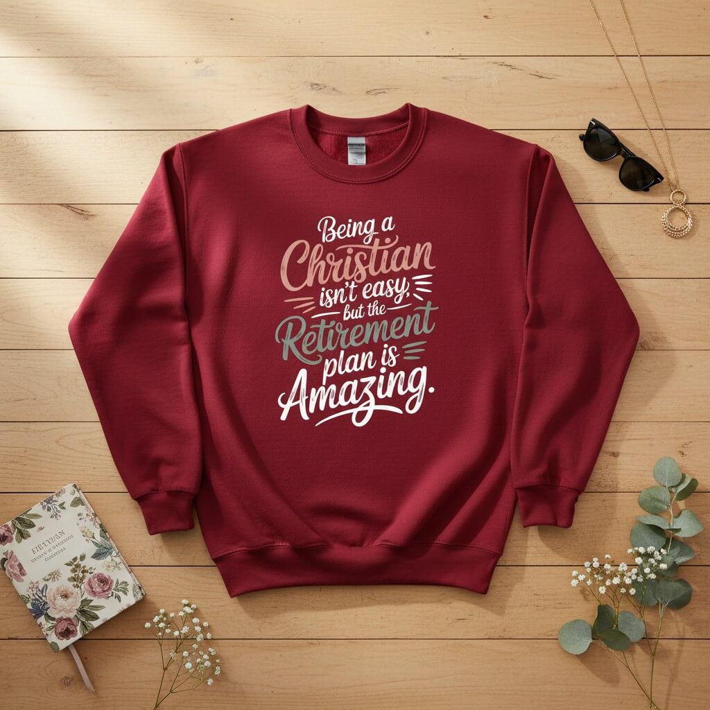 Being a Christian isn’t easy Crewneck Sweatshirt