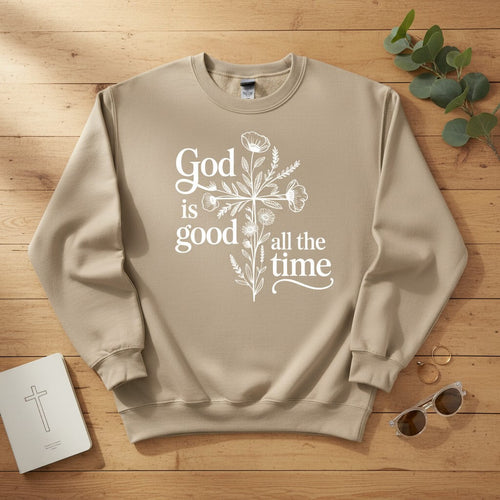 God is good all the time Crewneck Sweatshirt 2