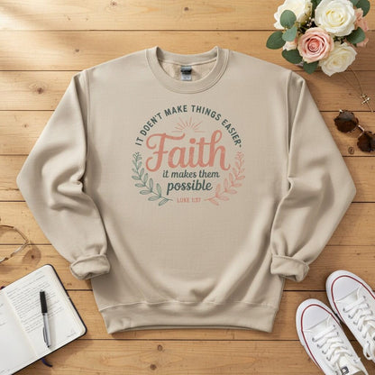 It doesn’t make things easier Crewneck Sweatshirt