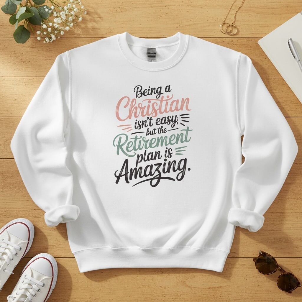 Being a Christian isn’t easy Crewneck Sweatshirt