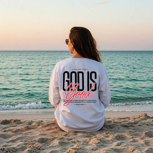 God Is Good Crewneck Sweatshirt